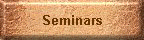 Seminars